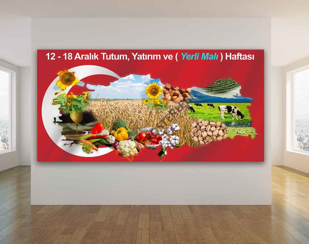 12 18 Aralık Tutum Yatırım ve Yerli Malı Haftası Panosu Okul Posteri