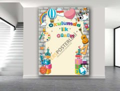 Okulumda İlk Günüm Hatırası Arkalık Okul Posteri