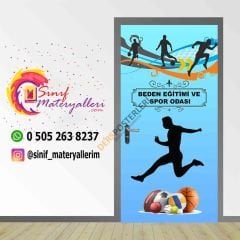 Beden Eğitimi ve Spor Odası Kapı Giydirme