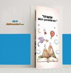 Kitaplar Aklın Çocuklarıdır Kapı Giydirme